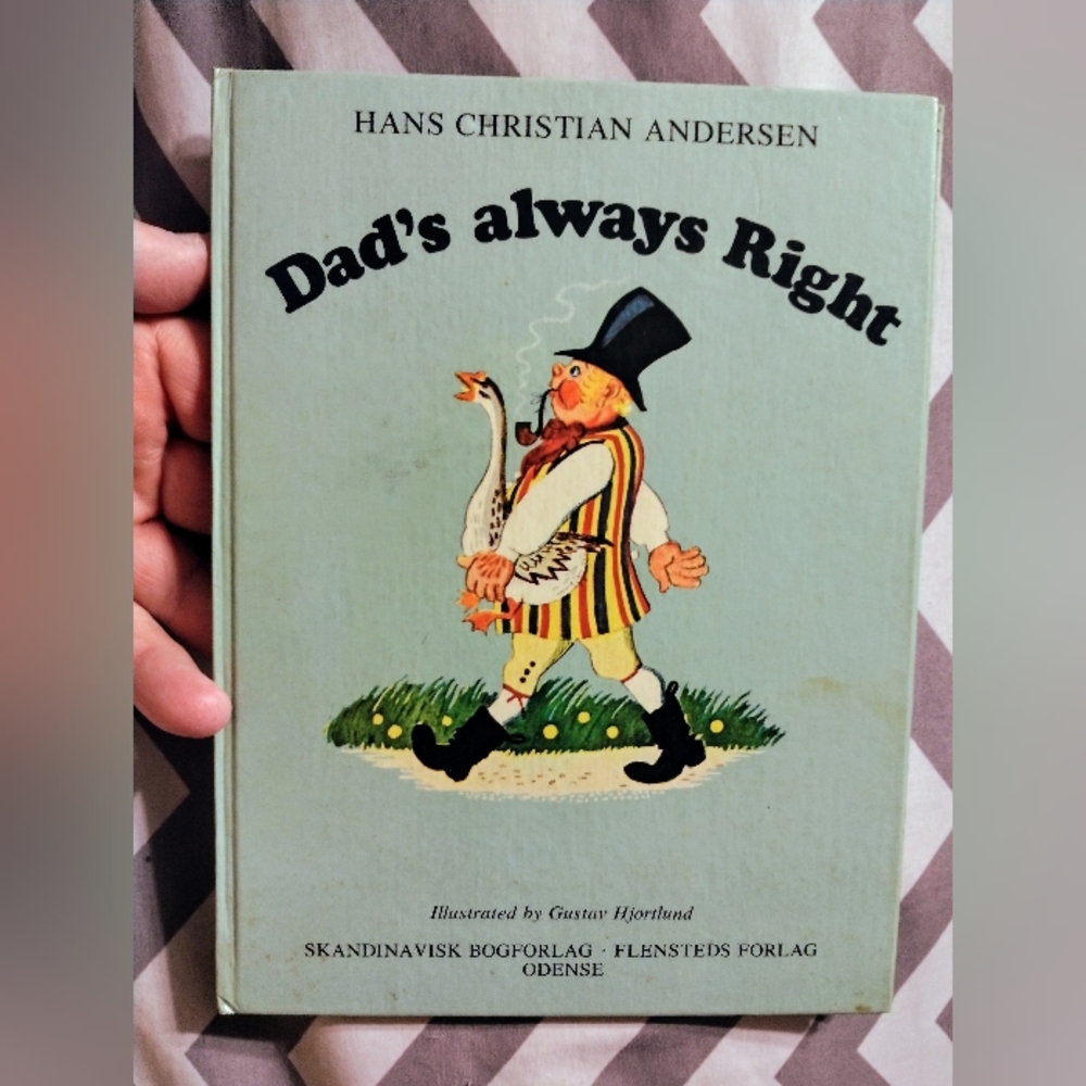 Vintage Hans Christian Anderson Book Dad's Always Right